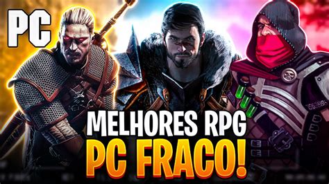 Os Top 10 Melhores Jogos De RPG Para PC Fraco